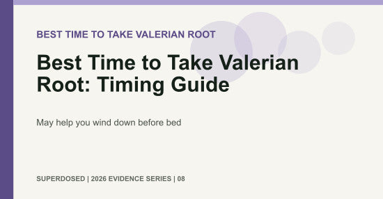 Best Time to Take Valerian Root: Timing Guide