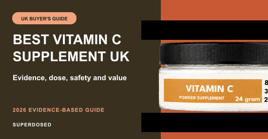 Best Vitamin C Supplement UK (2026): Buyer's Guide
