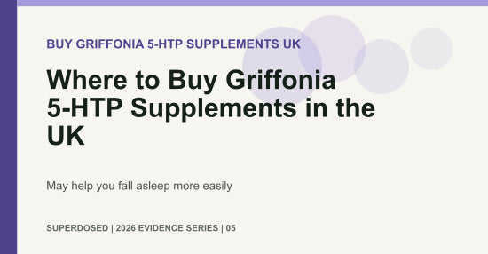 Where to Buy Griffonia 5-HTP Supplements in the UK