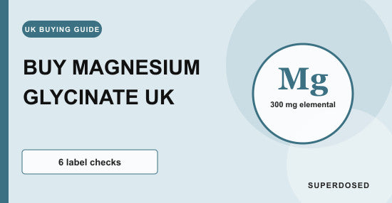 Checklist for buying magnesium glycinate in the UK