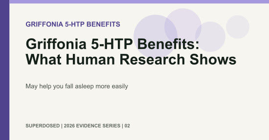 Griffonia 5-HTP Benefits: What Human Research Shows
