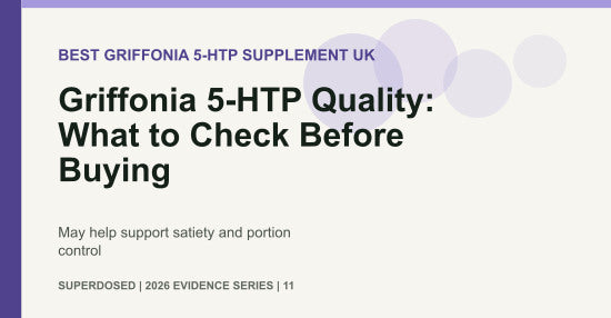 Griffonia 5-HTP Quality: What to Check Before Buying
