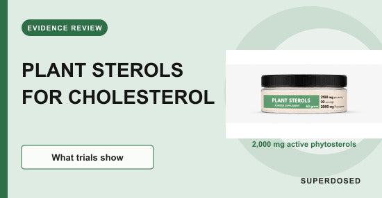 Plant sterols for cholesterol evidence guide