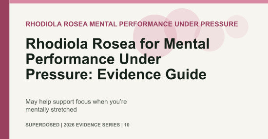 Rhodiola Rosea for Mental Performance Under Pressure: Evidence Guide
