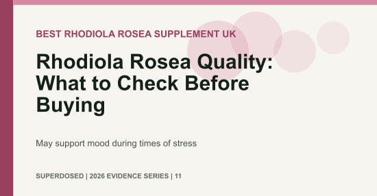 Rhodiola Rosea Quality: What to Check Before Buying
