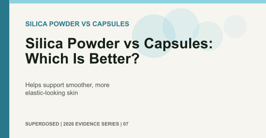 Silica Powder vs Capsules: Which Is Better?