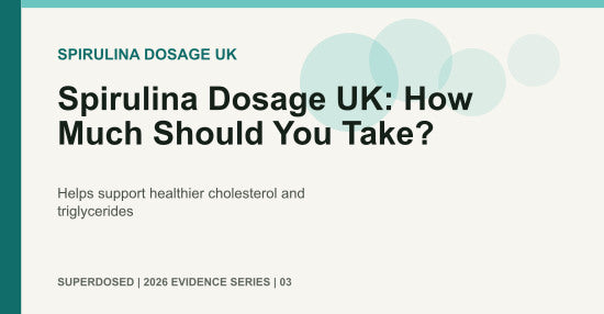 Spirulina Dosage UK: How Much Should You Take?