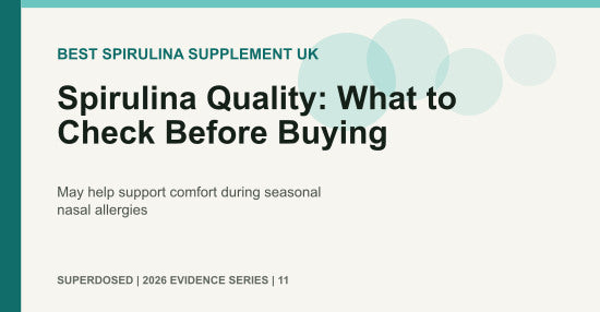 Spirulina Quality: What to Check Before Buying
