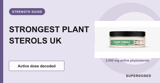 Strongest plant sterol supplement UK label guide