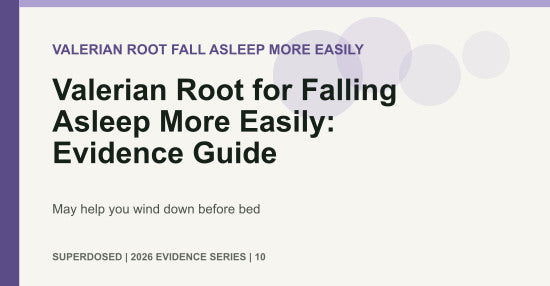 Valerian Root for Falling Asleep More Easily: Evidence Guide
