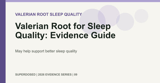 Valerian Root for Sleep Quality: Evidence Guide