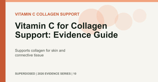 Vitamin C for Collagen Support: Evidence Guide