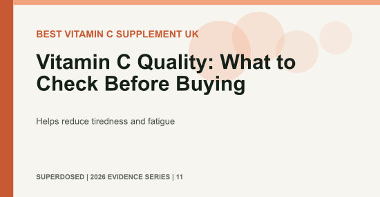 Vitamin C Quality: What to Check Before Buying