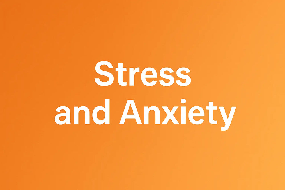 Stress & Anxiety
