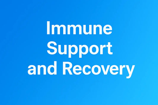 Immune Support & Recovery